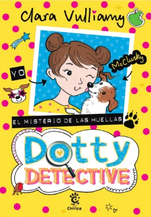 DOTTY DETECTIVE, EL MISTERIO DE LAS HUELLAS